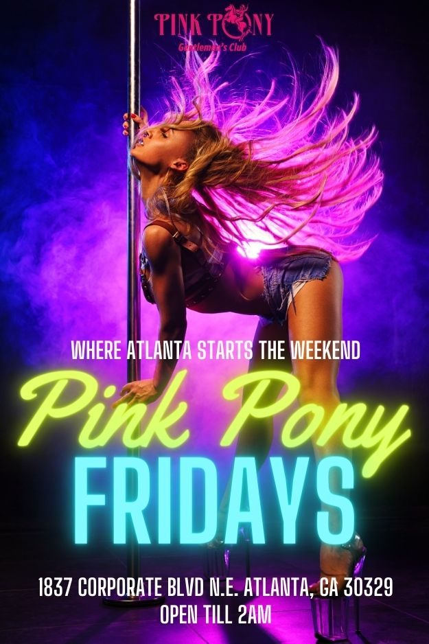 Pink Pony Fridays at Pink Pony